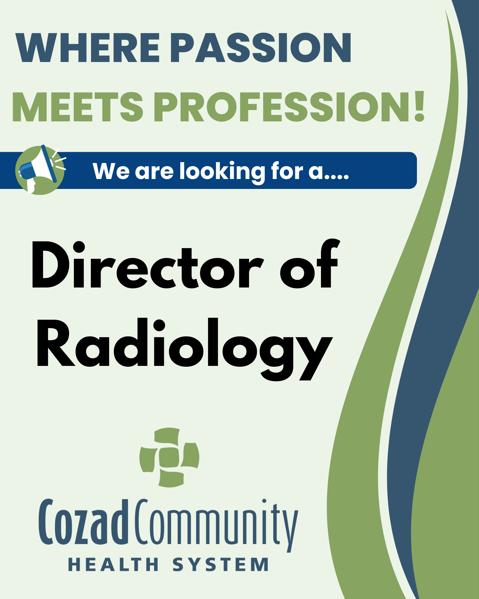 Apply today to be our next Director of Radiology